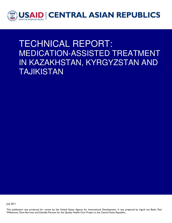 Medication-Assisted Treatment in Kazakhstan, Kyrgyzstan and Tajikistan