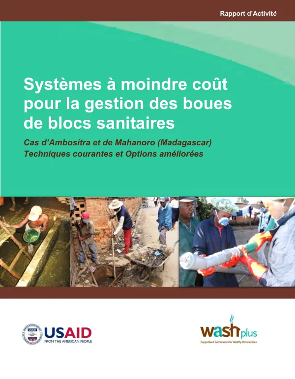 Systèmes à moindre coût pour la gestion des boues de blocs sanitaires à Ambositra et Mahanoro