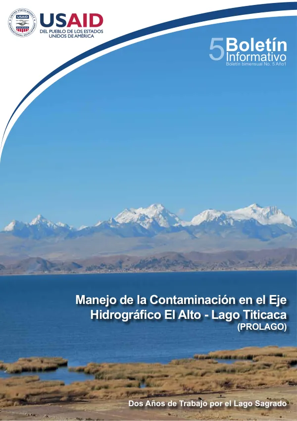 Boletín Informativo del Proyecto Manejo de la Contaminación en el Eje Hidrográfico El Alto - Lago Titicaca (PROLAGO)