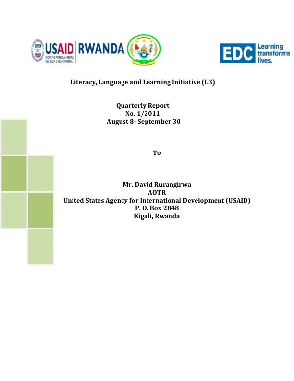 Literacy, Language and Learning Initiative (L3) Quarterly Report No. 1/2011