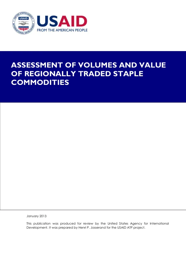 ASSESSMENT OF VOLUMES AND VALUE OF REGIONALLY TRADED STAPLE COMMODITIES