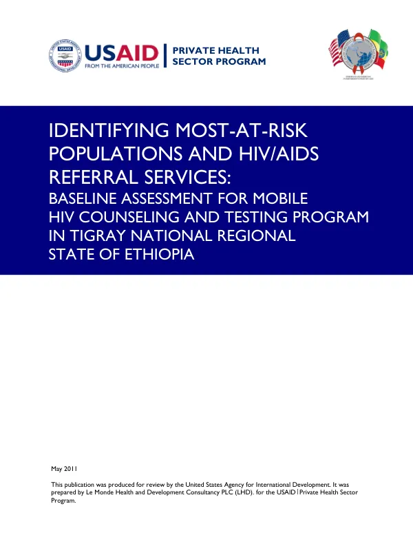 Identifying Most-At-Risk Populations and HIV/AIDS Referral Services: Baseline Assessment for Mobile HIV Counseling and Testing Program in Tigray National Regional State of Ethiopia