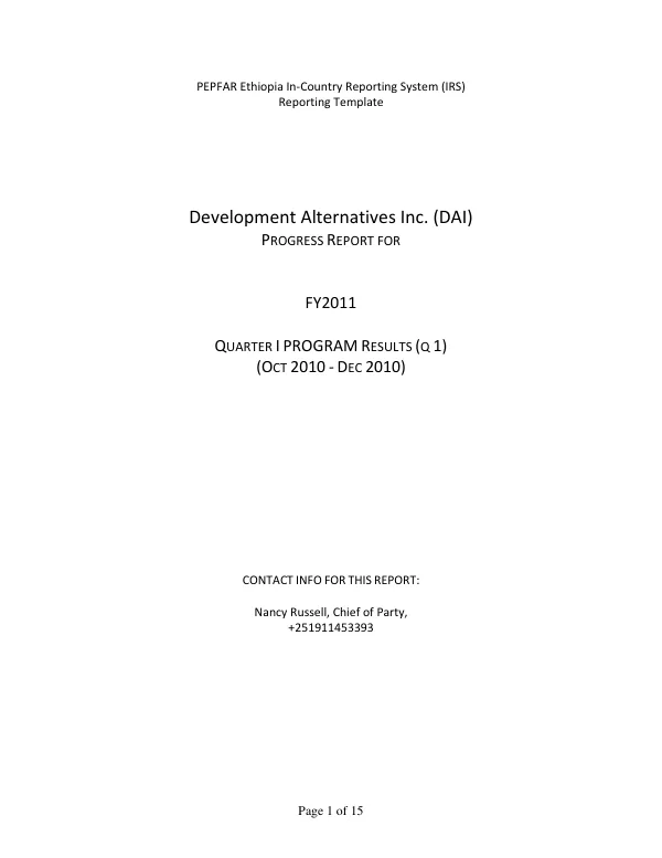 PEPFAR Ethiopia In-Country Reporting System (IRS) Progress Report for FY2011 Quarter I Program Results (Q 1) (OCT 2010 - DEC 2010)