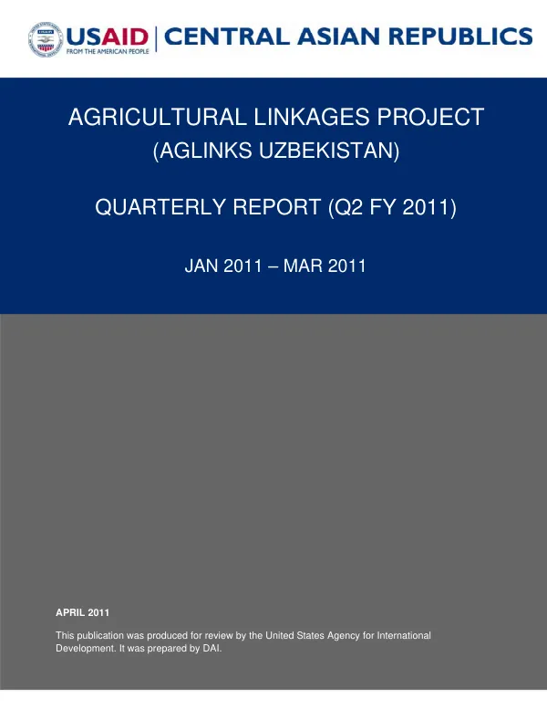 Quarterly Report Q2 FY 2011: AGRICULTURAL LINKAGES PROJECT (AGLINKS UZBEKISTAN)