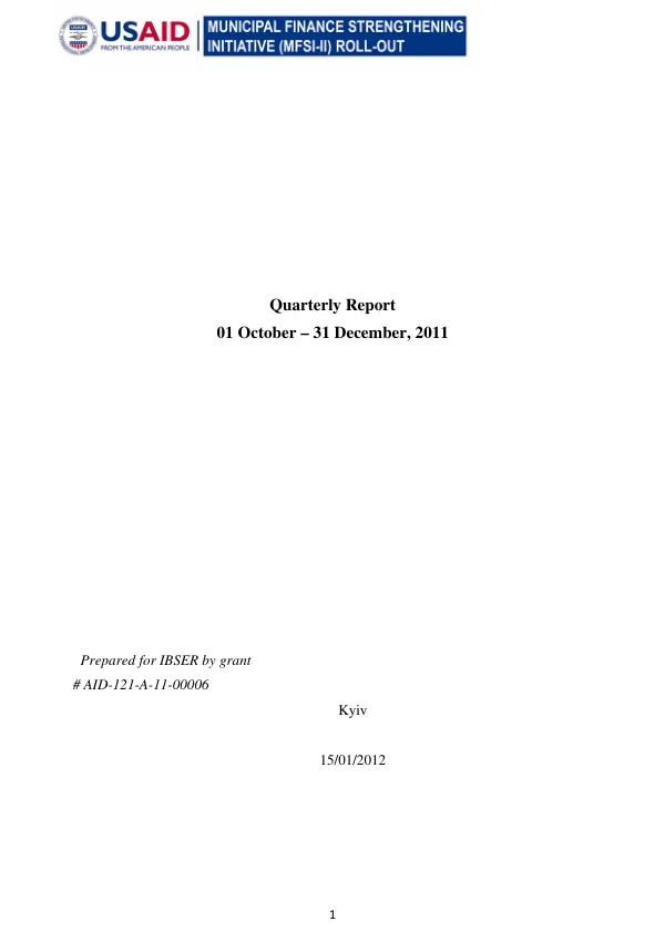 Quarterly Report 01 October – 31 December, 2011