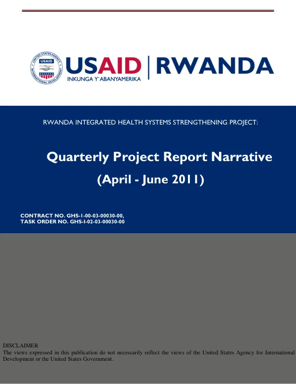 Rwanda IHSSP project Quarterly Report Narrative April – June 2011
