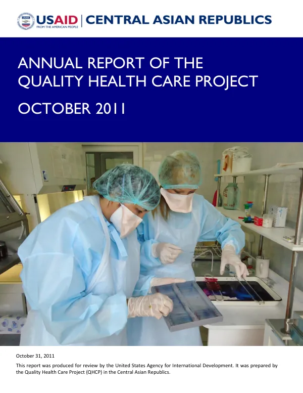 Annual Report of the Quality Health Care Project