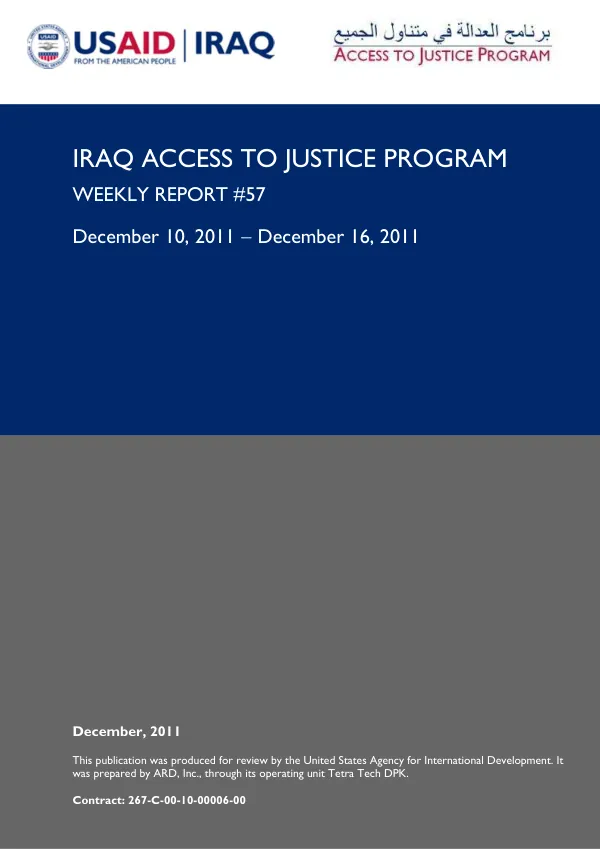 IRAQ ACCESS TO JUSTICE PROGRAM WEEKLY REPORT #57