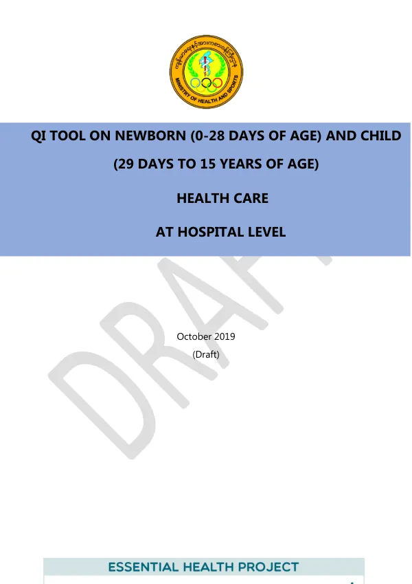 QI Tool on Newborn (0-28 Days of Age) and Child (29 Days to 15 Years of Age) Health Care at Hospital Level