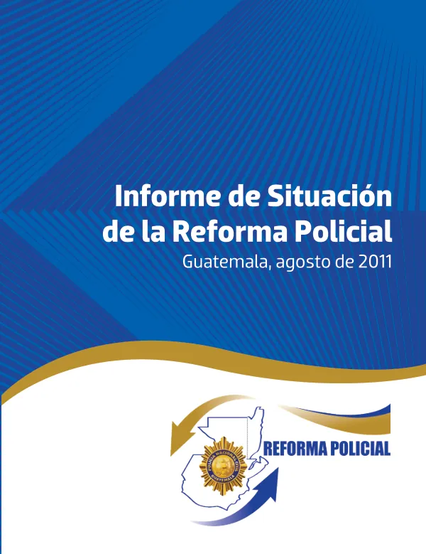 Informe de Situación de la Reforma Policial