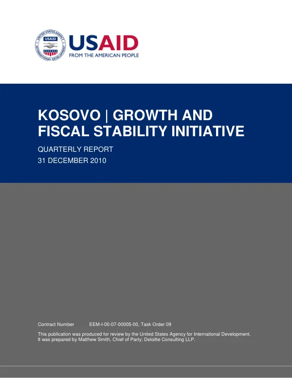 Kosovo | Growth and Fiscal Stability Initiative Quarterly Report 31 December 2010