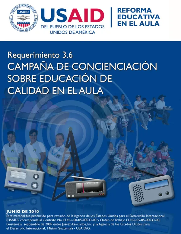 USAID/Reforma Educativa en el Aula: Campaña de Concienciación sobre la Educación de Calidad