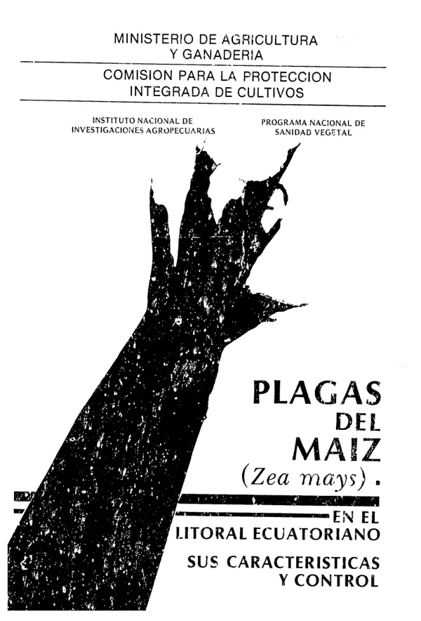 Plagas del Maiz (Zea mays) en el Litoral Ecuatoriano, sus Caracteristicas y Control