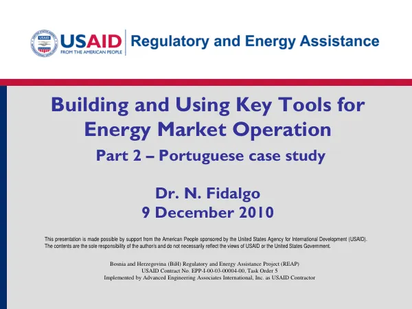 Building and Using Key Tools for Energy Market Operation Part 2 – Portuguese case study