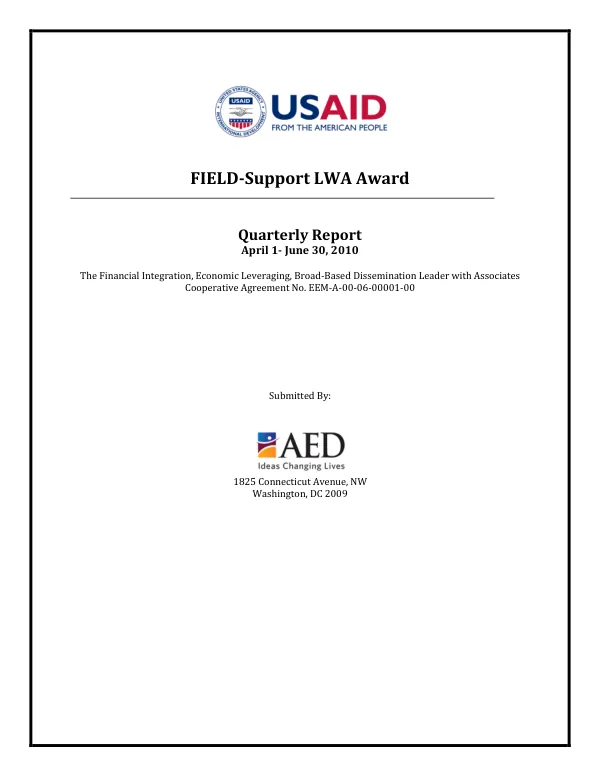 FIELD Support LWA Award Quarterly Report April 1- June 30, 2010