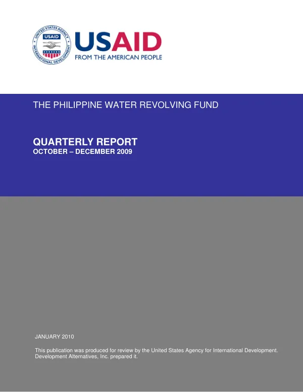 The Philippine Water Revolving Fund Quarterly Report October – December 2009