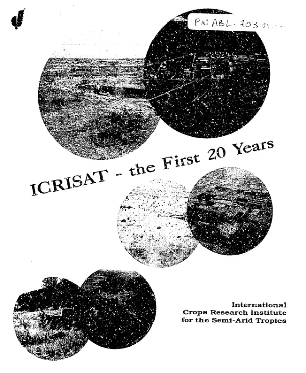 The First 20 Years: ICRISAT's Story of High Endeavor and Achievement