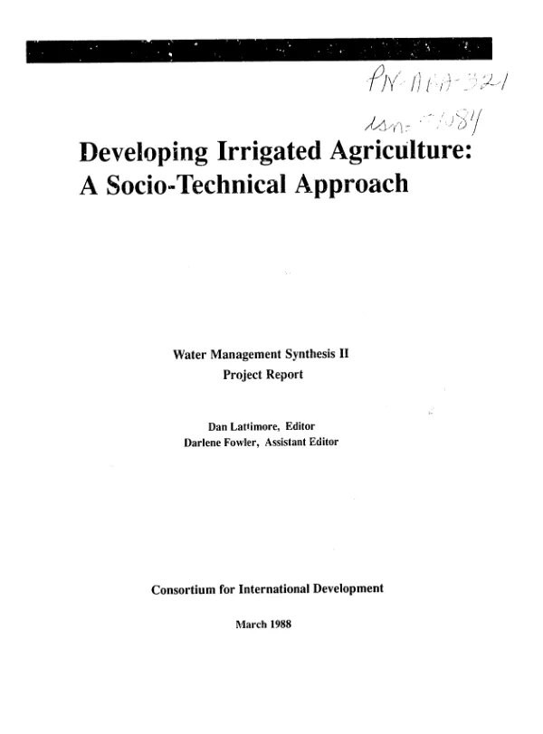 Developing irrigated agriculture : a socio-technical approach -- water management synthesis II project report