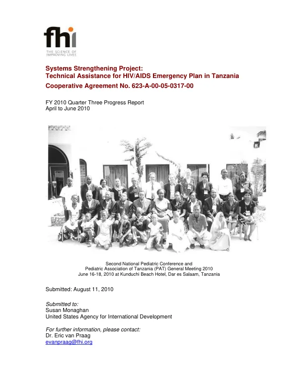 FY10 3rd Quarterly Report Apr – Jun 2010: Technical Assistance for HIV/AIDS Emergency Plan in Tanzania