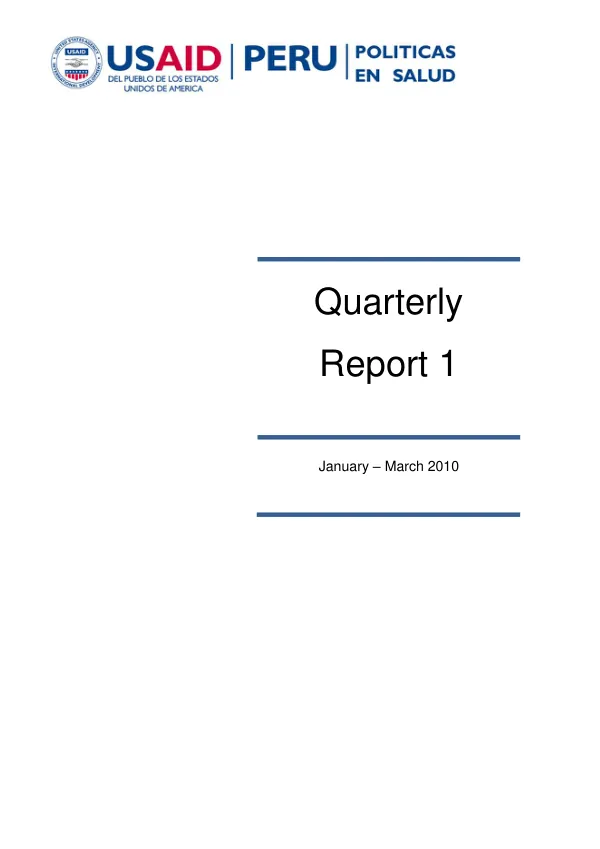 Quarterly Report 1: January – March 2010