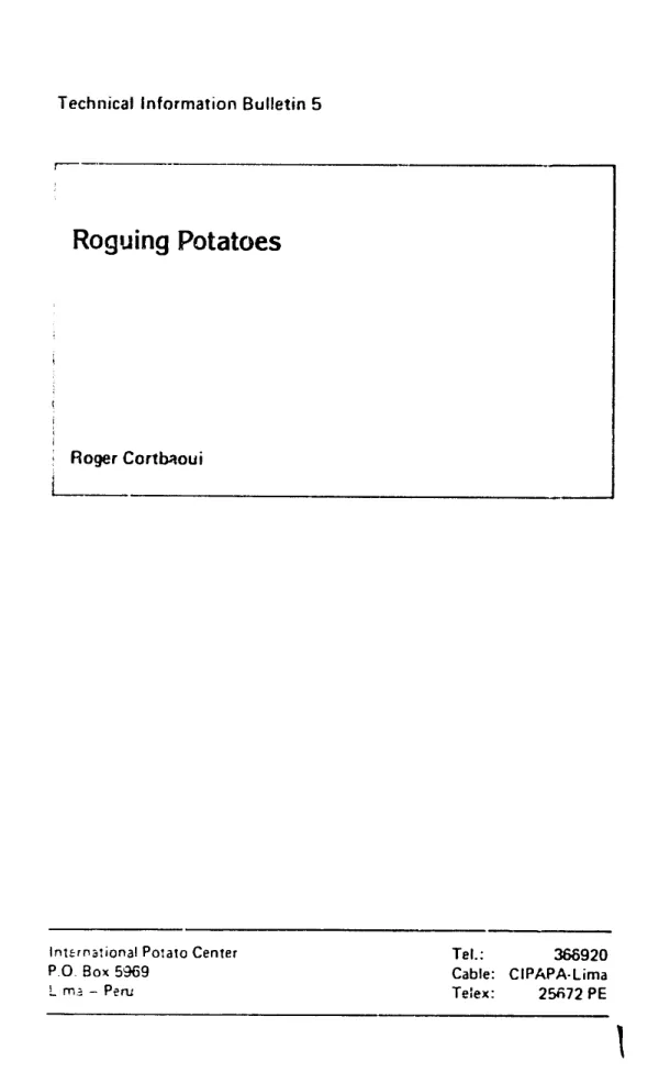 Technical Information Bulletin 5: Roguing Potatoes