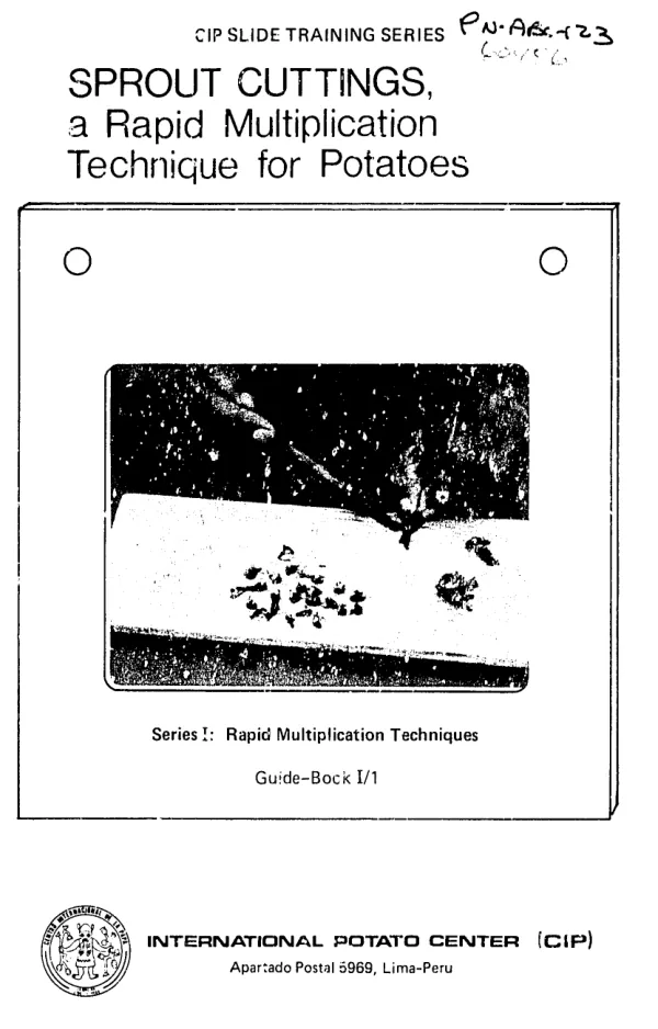 CIP Slide Training Series: Sprout Cuttings, a Rapid Multiplication Technique for Potatoes