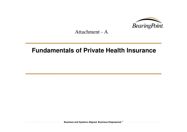 Fundamentals of Private Health Insurance