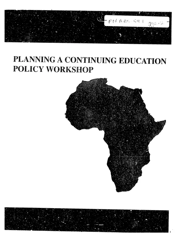 A Guide for Policy Makers and Program Managers: Planning a Continuing Education Policy Workshop