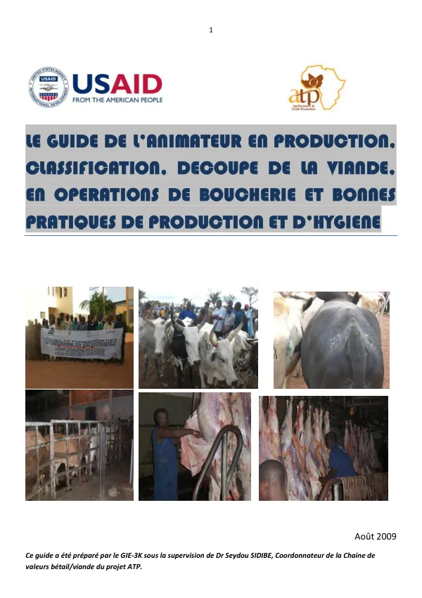Le Guide de l’Animateur en Production, Classification, Découpe de la Viande, en Opérations de Boucherie et Bonnes Pratiques de Production et d’Hygiène
