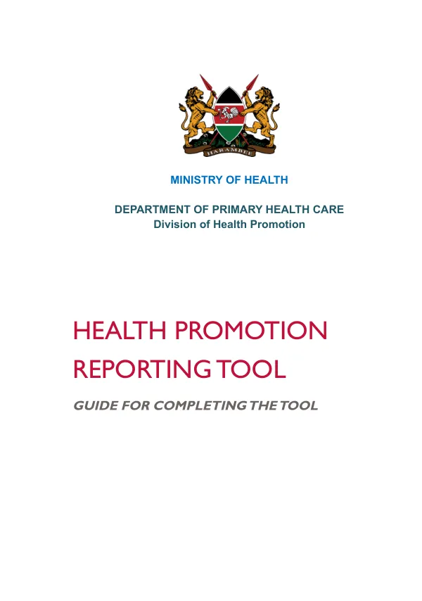 Health Promotion Reporting Tool Guide for Completing the Tool