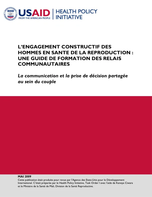 L'Engagement Constructif des Hommes en Santé de la Reproduction : Une Guide de Formation des Relais Communautaires