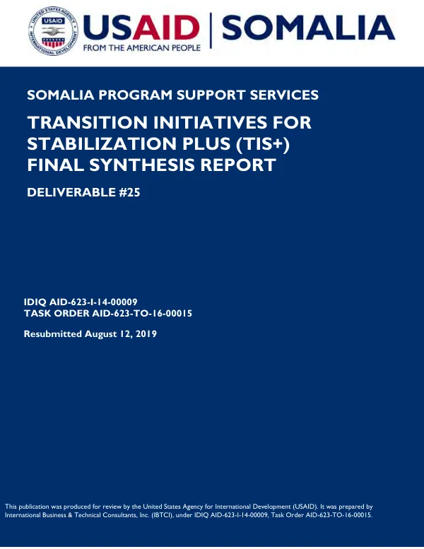 Somalia program support services transition initiatives for stabilization plus (TIS+) : final synthesis report : deliverable #25