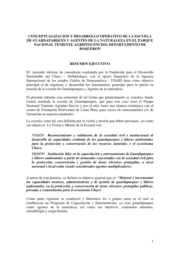 Conceptualización y Desarrollo Operativo de la Escuela de Guardaparques y Agentes de la Naturaleza en el Parque Nacional Teniente Agripino Enciso, Departamento de Boquerón