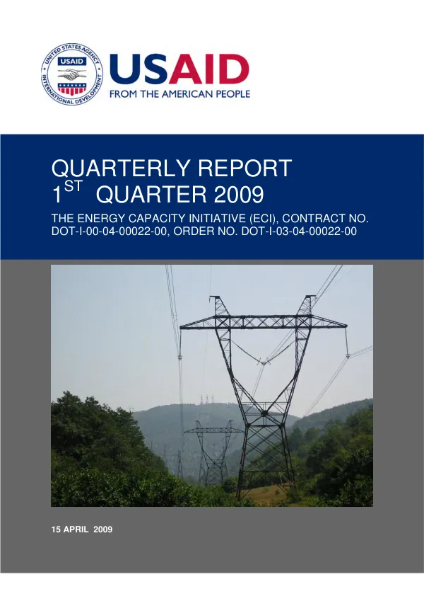 Quarterly Report, 1st Quarter 2009: The Energy Capacity Initiative