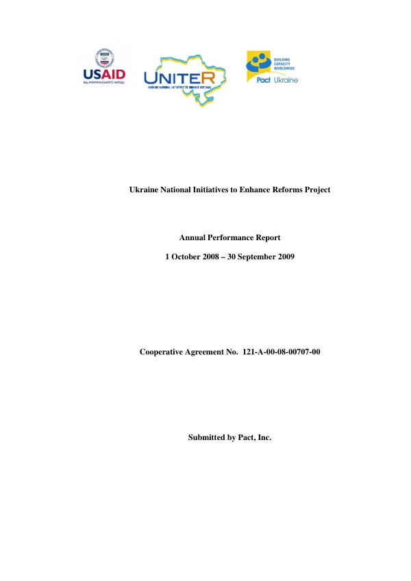 Ukraine National Initiatives to Enhance Reforms Annual Performance Report: 1 October 2008 – 30 September 2009
