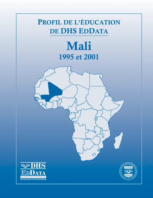 Profil de l'education de DHS EdData : Mali 1995 et 2001