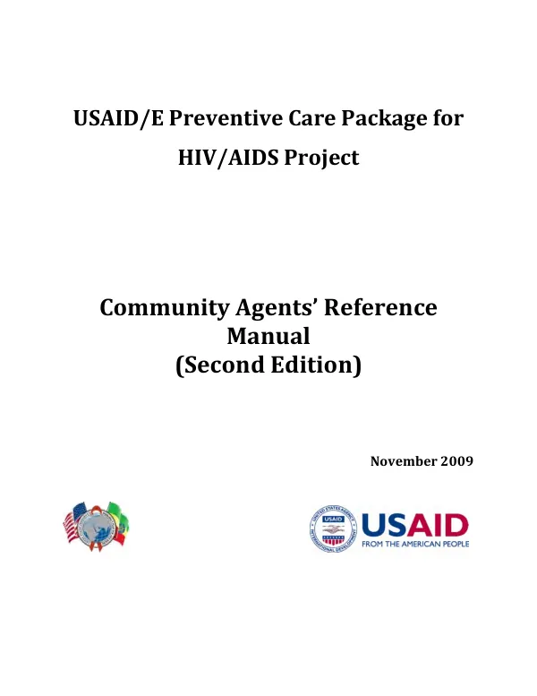 USAID/E Preventive Care Package for HIV/AIDS Project
