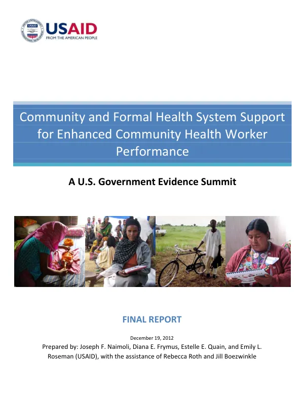 Community and formal health system support for enhanced community health worker performance : a U.S. Government evidence summit
