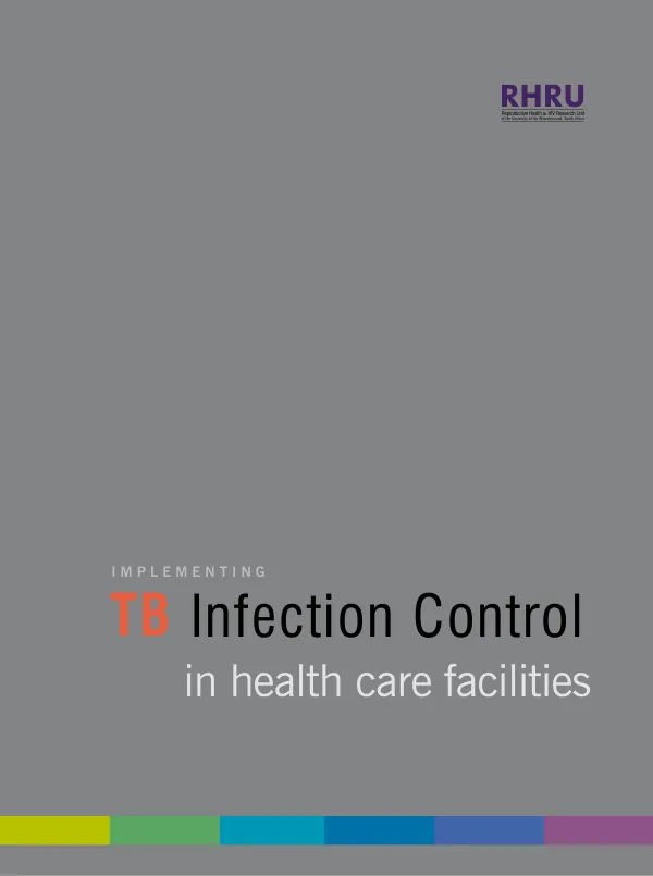 Implementing TB Infection Control in Health Care Facilities