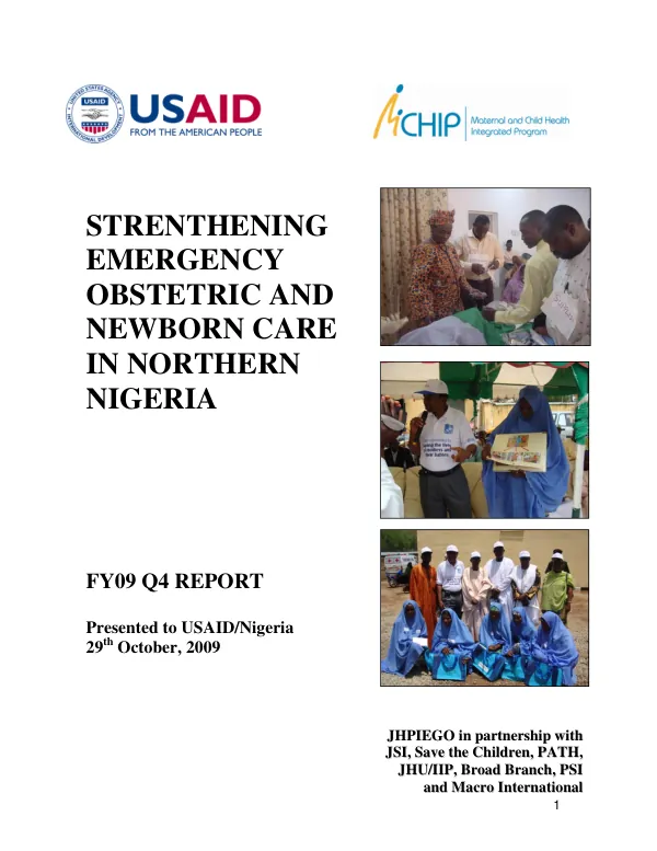 STRENTHENING EMERGENCY OBSTETRIC AND NEWBORN CARE IN NORTHERN NIGERIA FY09 Q4 REPORT
