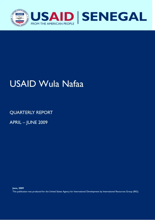 Quarterly Report: USAID-Wula Nafaa, April – June 2009