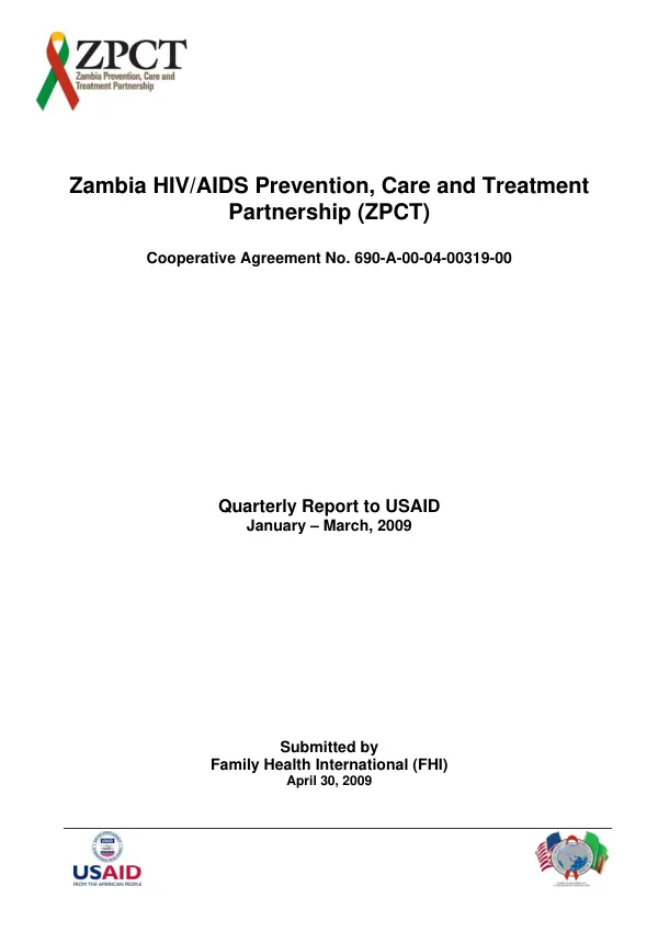 Zambia HIV/AIDS Prevention, Care and Treatment Partnership (ZPCT) Quarterly Report (January 1 – March 31, 2009)