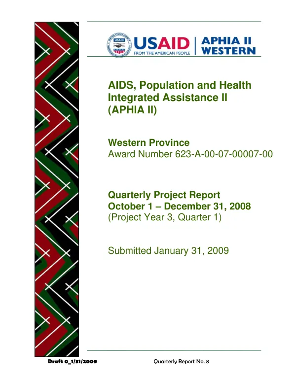 Quarterly Project Report: APHIA II Western, October 1 – December 31, 2008 (Project Year 3, Quarter 1)