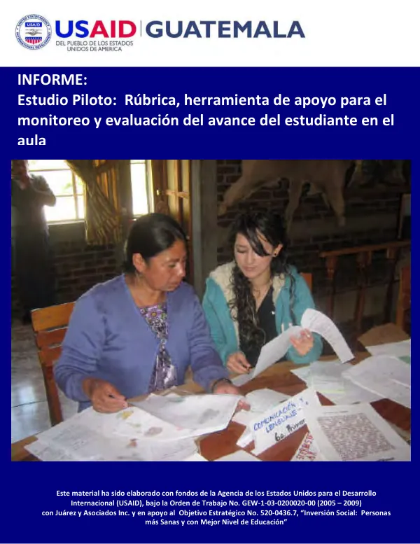 Final Report: Estudio Piloto de Rúbricas para el Monitoreo y Evaluación del Avance del Estudiante en el Aula