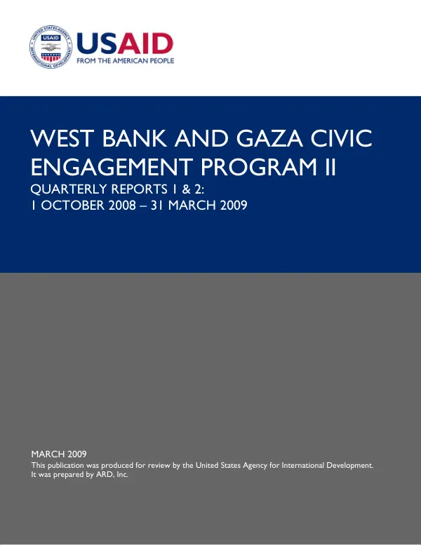 West Bank and Gaza CEP Quarterly Reports 1 & 2: 1 October 2008 – 31 March 2009