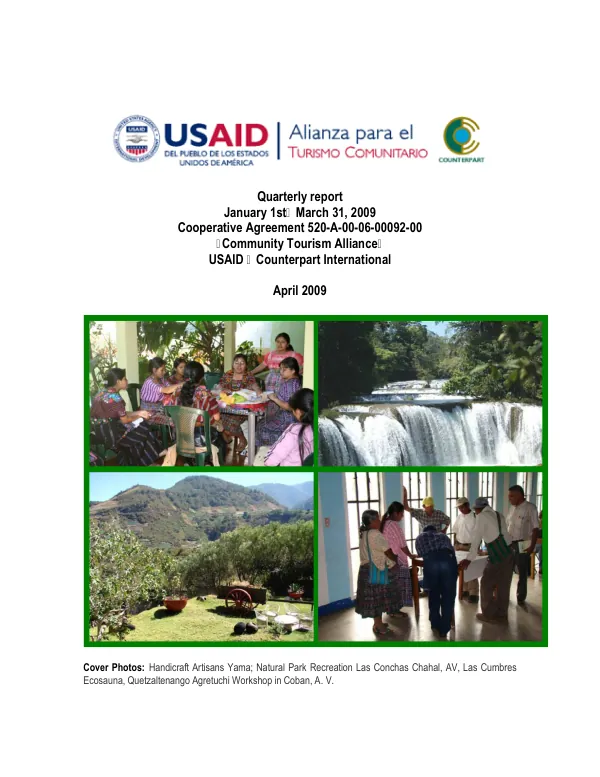 Quarterly Report January – March 2009: Community Tourism Alliance