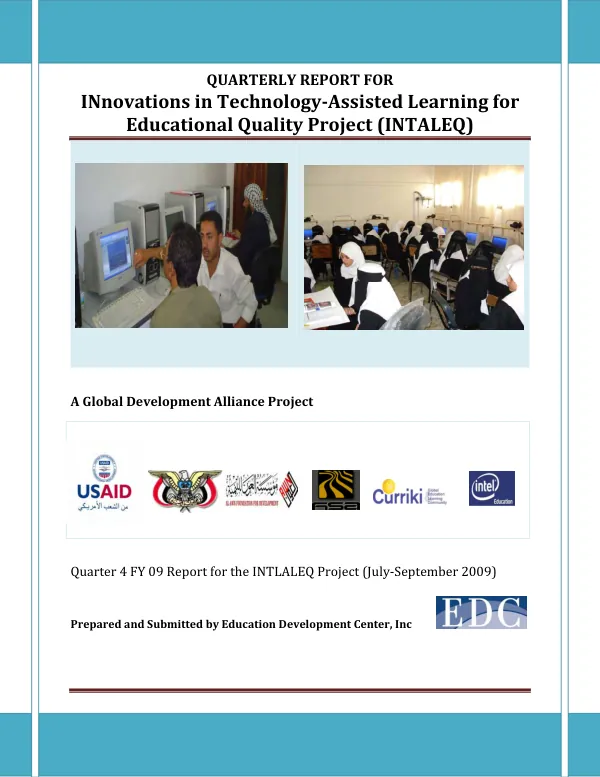 Quarterly Report for Innovations in Technology-Assisted Learning for Educational Quality Project (INTALEQ)