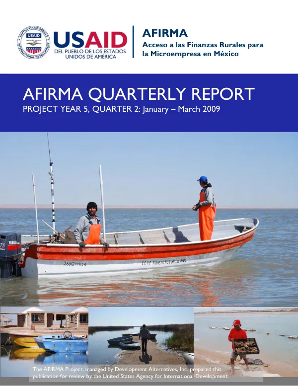 AFIRMA Quarterly Report: Project Year 5, Quarter 2: January – March 2009