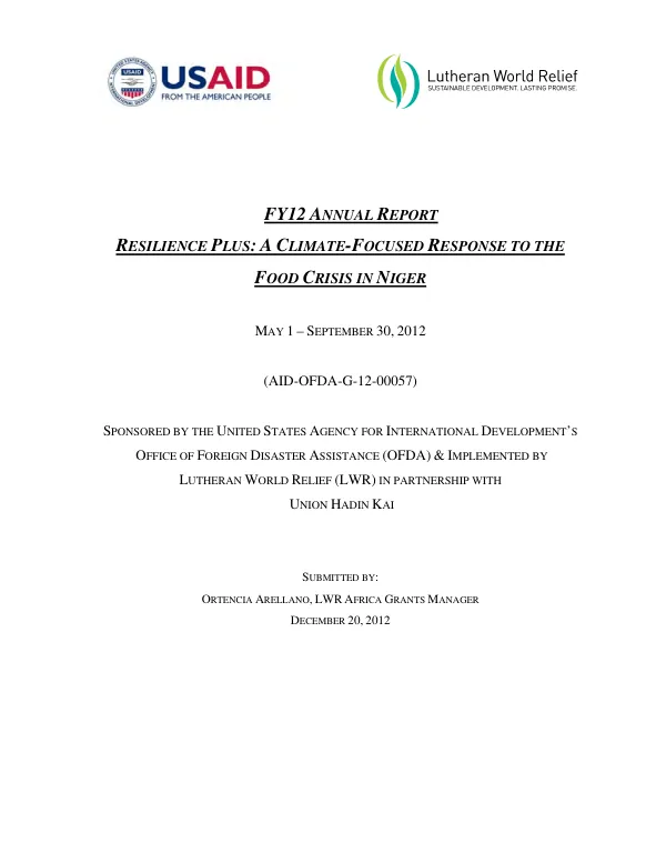 Resilience Plus : a Climate-focused response to the Food Crisis in Niger -- annual report FY12