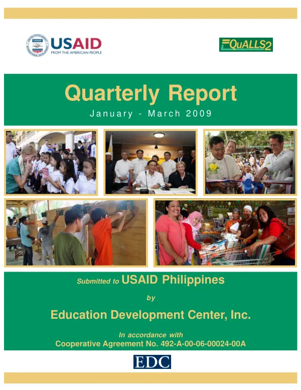 Education Quality and Access for Learning and Livelihood Skills (EQuALLS2) Project Quarterly Report: January – March 2009